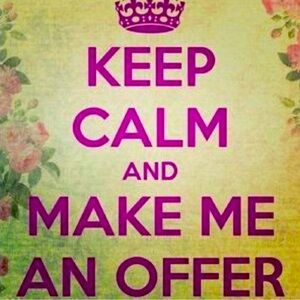 🫶🏻🫶🏻🫶🏻 Keep calm and make me an offer 🫶🏻🫶🏻🫶🏻